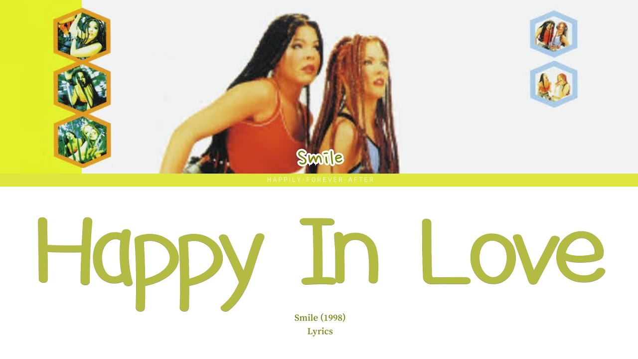 Happy In Love - Smile | Lyrics