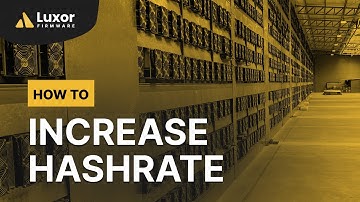 How To Increase Hashrate With LuxOS: The First SOC2 Bitcoin Antminer Firmware by Luxor Technology
