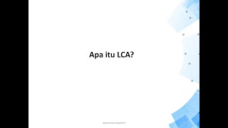 [Diskusi APBI] #2 - Apa itu Life Cycle Assessment atau Penilaian Daur Hidup? screenshot 3