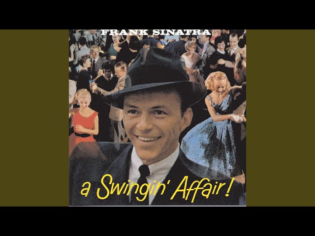FRANK SINATRA - OH LOOK AT ME NOW