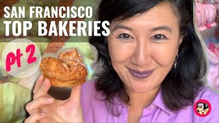 Best Bay Area Bakeries Part 2
