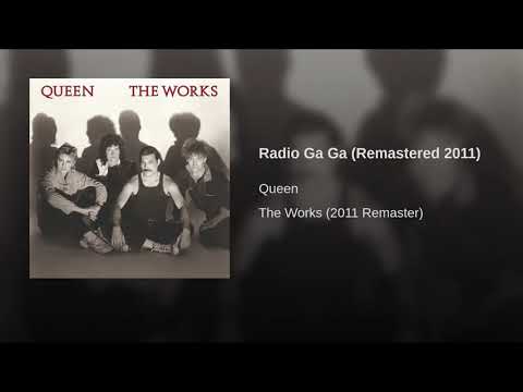 Radio Ga Ga (Remastered 2011)