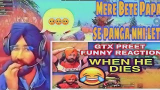 GTX PREET FUNNY REACTION WHEN KILLED BY HACKERS|| GTXPREET FUNNY KILLED COMPILATION|| #GTXPREET