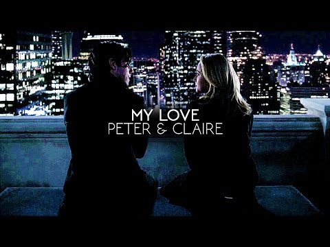 Peter + Claire || My Love