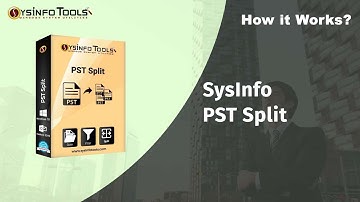 PST File Splitter - Split large PST files into smaller PST using SysInfo PST Split Tool