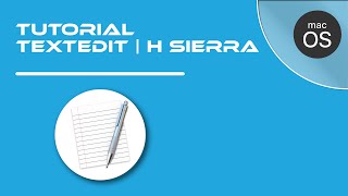 54.- Tutorial TextEdit | High Sierra
