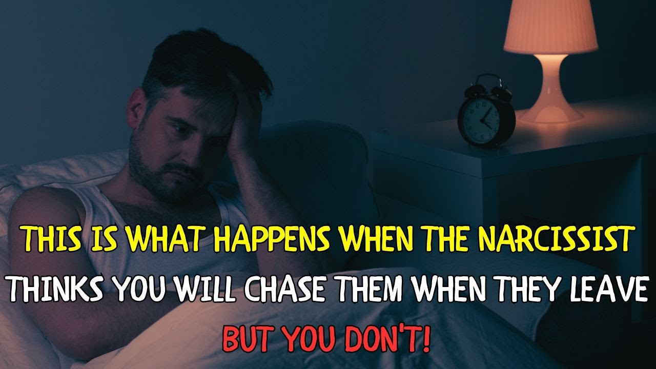 🔴 This Is What Happens When The Narcissist Thinks You Will Chase Them ...