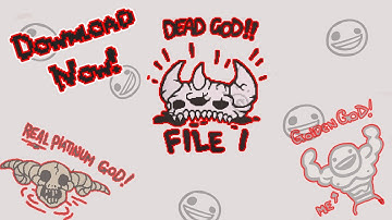How to edit your Binding of Isaac Repentance saves to unlock and use Dead God!