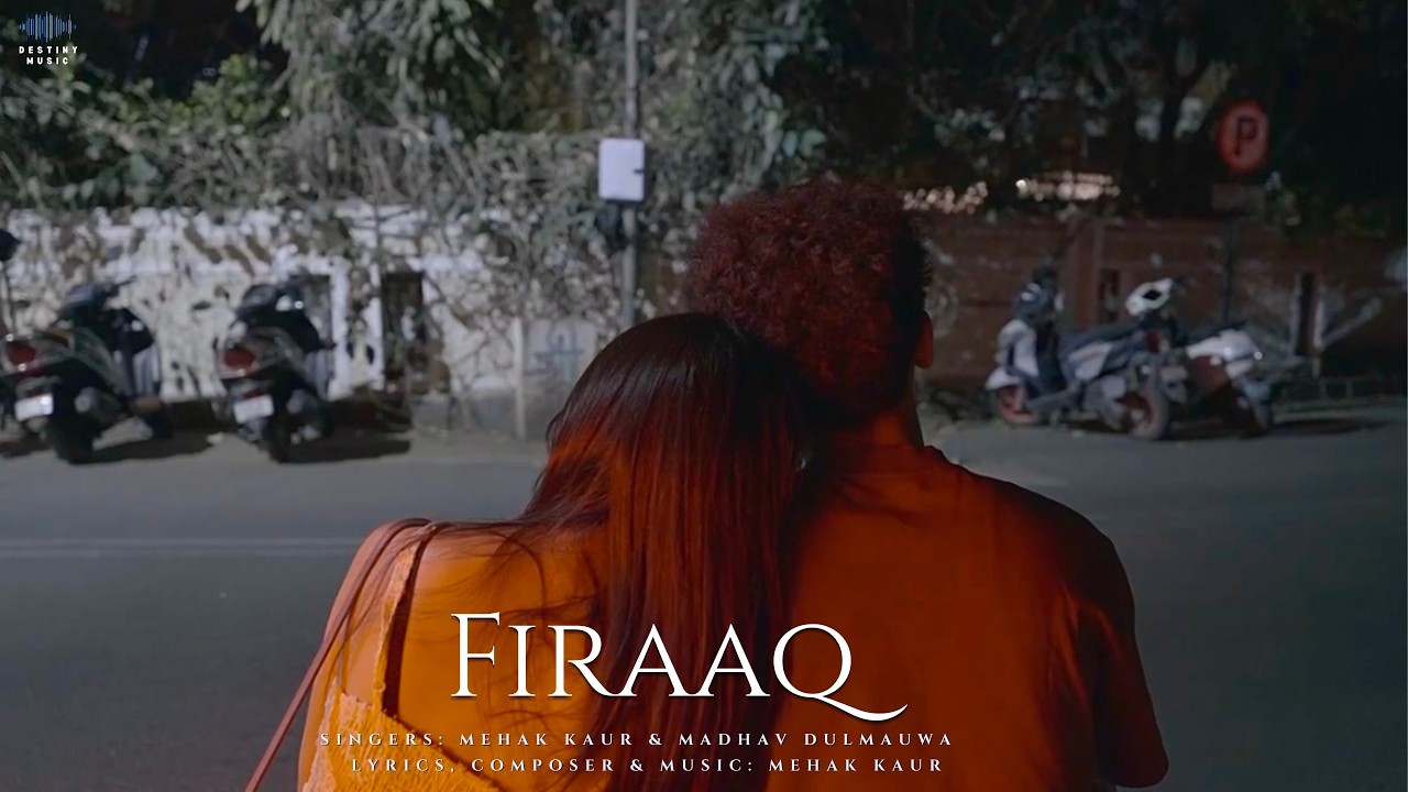 Watch Firaaq Official Music Video | Mehak Kaur | Madhav Dulmauwa | Destiny Music | OK Productions on YouTube Watch Firaaq Official Music Video | Mehak Kaur | Madhav Dulmauwa | Destiny Music | OK Productions on YouTube