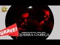 Hungria Hip Hop - Quebra Cabeça ft. Lucas Lucco (VERSAO GRAVE)