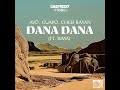 Dana Dana (ft. Rima) Mp3 Song