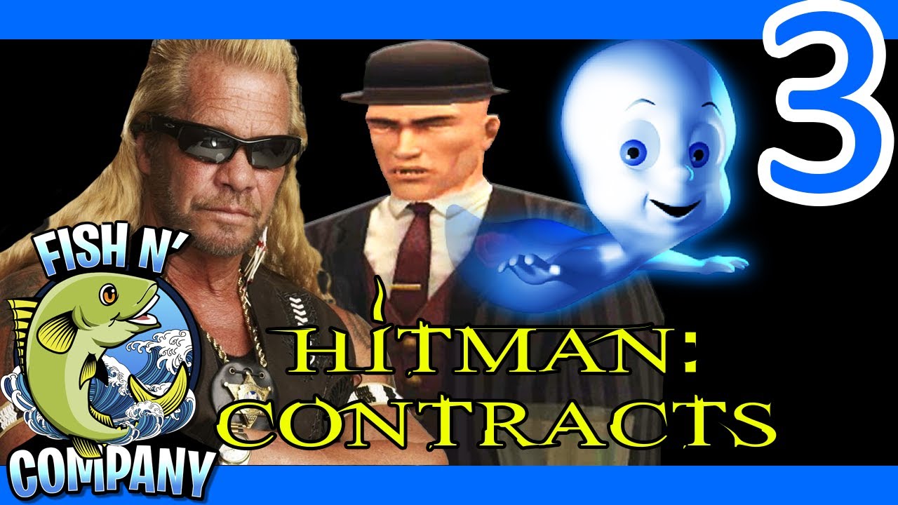 [Fish N' Company] Hitman: Contracts (Episode 3) - YouTube