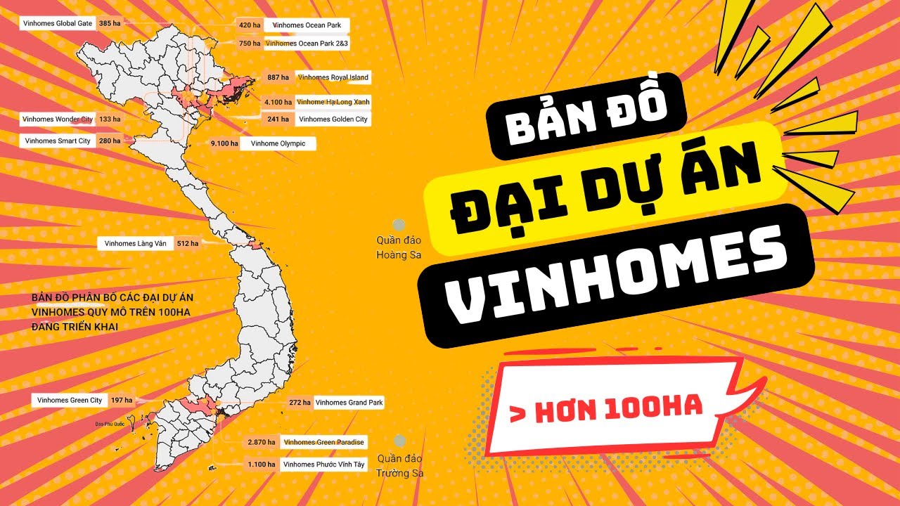 Bản Đồ Các Đại Dự Án Trên 100ha của Vinhomes