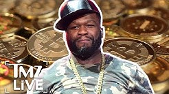 50 Cent Is A Botcoin Millionaire! | TMZ Live