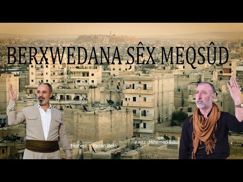 Mihemed Bilko Rêzan Bekir Berxwedana șêx Meqsûd