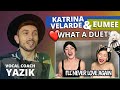 Vocal Coach YAZIK reaction to Katrina Velarde & Eumee - I'll Never Love Again and Without You