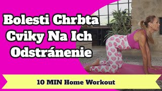 Bolesti Chrbta - Cviky na ich odstránenie - Cvičíme pre ZDRAVIE #30👌| Zora Czoborová