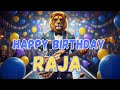 Chanson Joyeux Anniversaire RAJA Joyeux Anniversaire à Raja Chanson Joyeux Anniversaire RAJA Joyeux Anniversaire à Raja