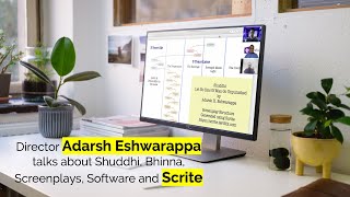 Director Adarsh Eshwarappa discusses #Shuddhi and #Bhinna screenplays, Software and #Scrite screenshot 2