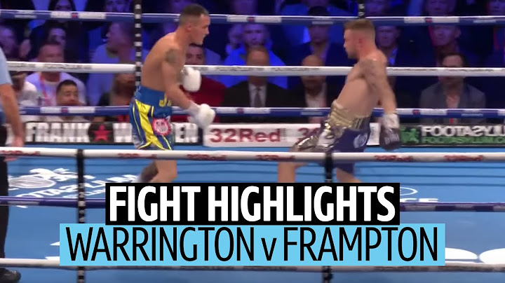 What a fight! Josh Warrington v Carl Frampton official highlights