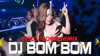 DISCO NONSTOP TECHNO REMIX ♫♫ DJ BOMBOM ♫♫ MUSIC REMIX