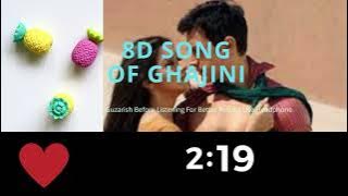 Guzarish | 8D Audio Song | Ghajini (HQ) 🎧