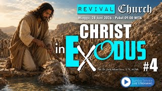 GKIN REVIVAL KUPANG ONLINE SERVICE | CHRIST IN EXODUS (PART 4) | Ps. Esra Soru