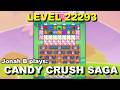 Candy Crush Saga Level 22293