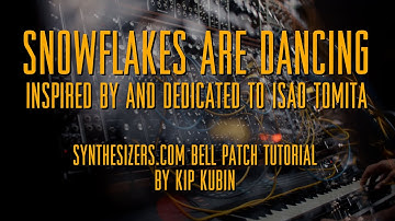 Snowflakes Are Dancing Tomita Bell Patch Tutorial #Dotcompetition2023
