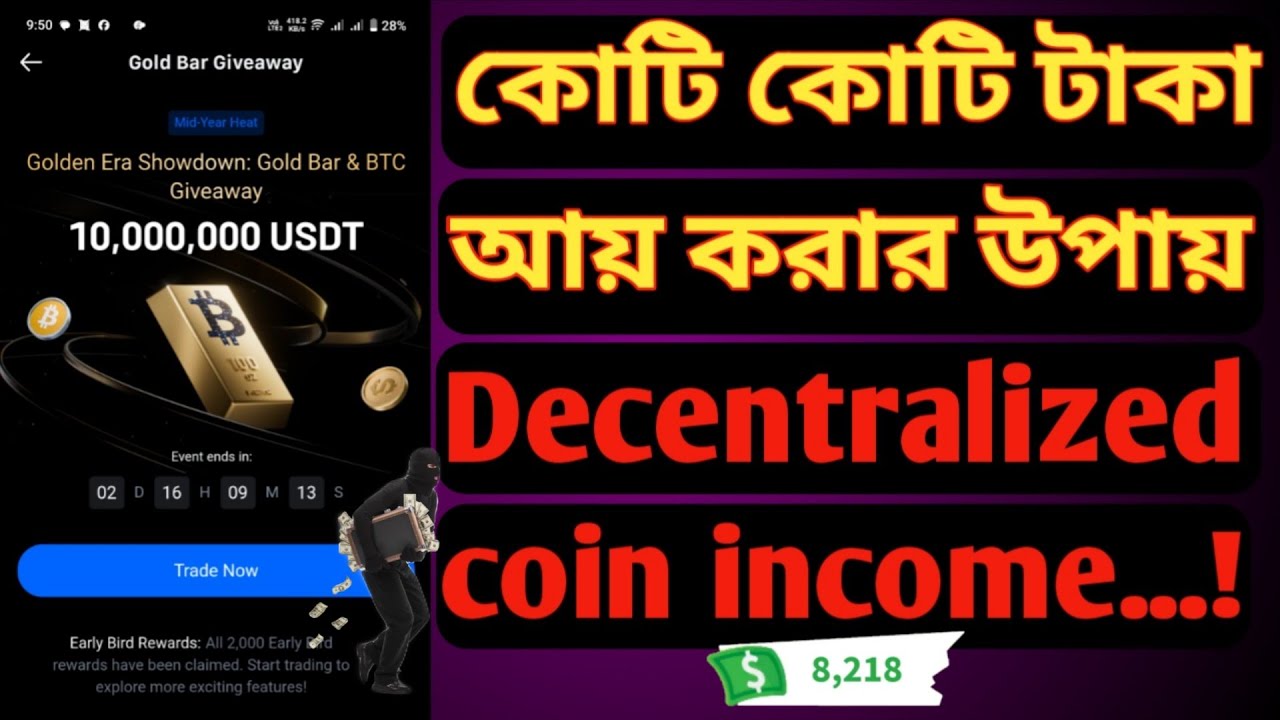 Gold Bar Giveaway decentralized coin income How to Make Money Online Satoshi App এর bitcoin $10M