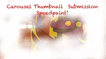 Carousel Peril AU thumbnail submission speedpaint