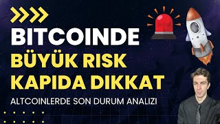 Bitcoin Ve Altcoinlerde Artan Büyük Risk Altcoinlerde Büyük Hasar Kripto Para Analizi