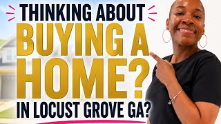 Looking at Homes in Locust Grove GA? Watch This First