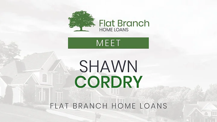 Meet Shawn Cordry | Flat Branch Home Loans
