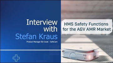 Mobile Robots | Interview with Stefan Kraus | HMS Safety Functions for the AGV AMR Market