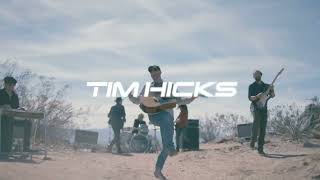 Tim Hicks - Talk To Time (New Album Out Now)