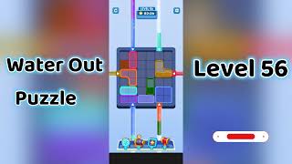 Water Out Puzzle Level 56 Walkthrough 💧 | Step-by-Step Guide | Mini Boss
