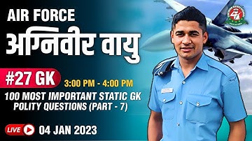 100 Important Static GK Polity Questions Part-7 | Target AirForce Agniveer Vayu 2023 Exam #agniveer