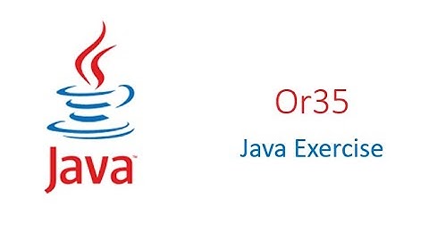 Or 35 || Java Exercise || CodingBat.com