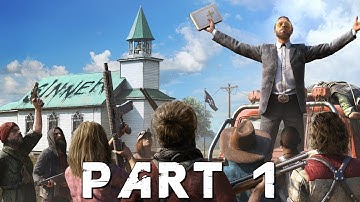 FAR CRY 5 Walkthrough Gameplay Part 1 - INTRO (PS4 Pro)