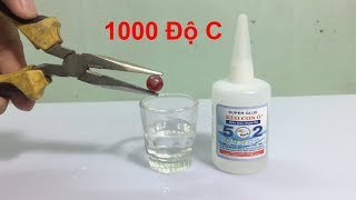 Thử Thả Bi Sắt Nóng Đỏ 1000 Độ C Vào Keo 502 Xem Phản Ứng Ntn Drop Iron Balls Into Glue