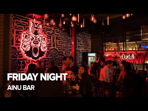 Friday Night at AINU Bar