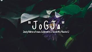 Jogja - Justy Aldrin x Ernan J x Hendrik x Sarah N x Maichel J (Lyric)