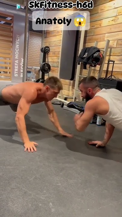 anatoly-workout-anatoly-gym-workout-youtube