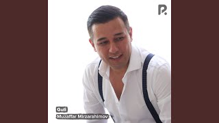 Guli - Muzaffar Mirzarahimov