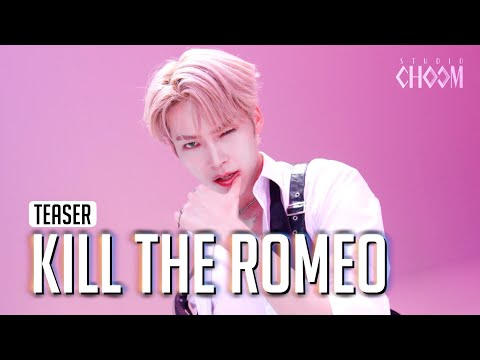 (Teaser) ZEROBASEONE(제로베이스원) 'KILL THE ROMEO' (4K) | STUDIO CHOOM ORIGINAL