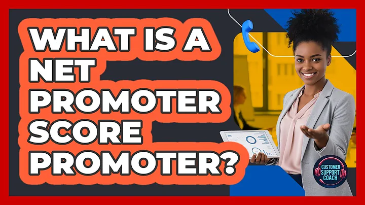 What Is a Net Promoter Score Promoter?