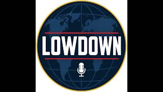 The LOWDOWN - 16 July 2026 - Global Maritime Blockades and China's Military Purge screenshot 1