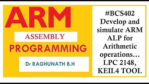 #BCS402 Develop and simulate ARM ALP for Arithmetic operations...   LPC 2148,  KEIL4 TOOL