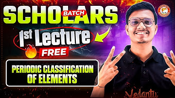 Periodic Classification of Elements Class 10 | Scholar Batch 1st Lecture Free | By Pravin Sir